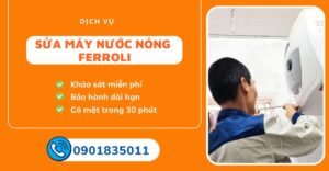 sửa máy nước nóng Ferroli