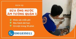 sửa ống nước âm tường quận 3