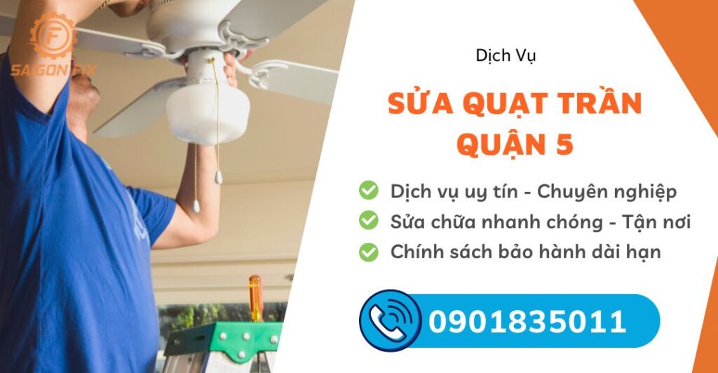 sửa quạt trần quận 5