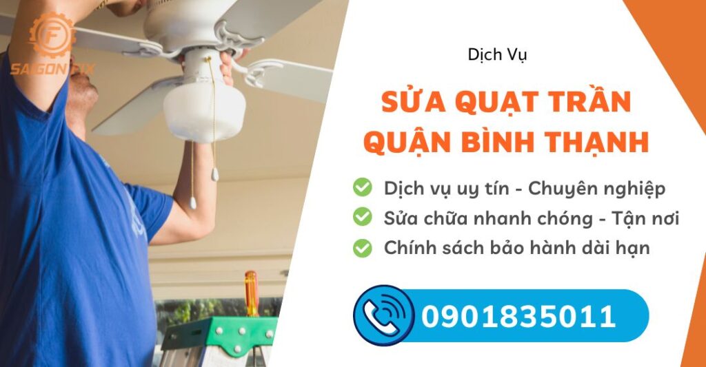 sửa quạt trần quận bình thạnh