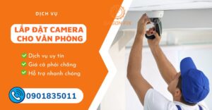 lắp đặt camera cho văn phòng