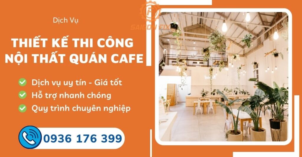 thiết kế thi công nội thất quán cafe