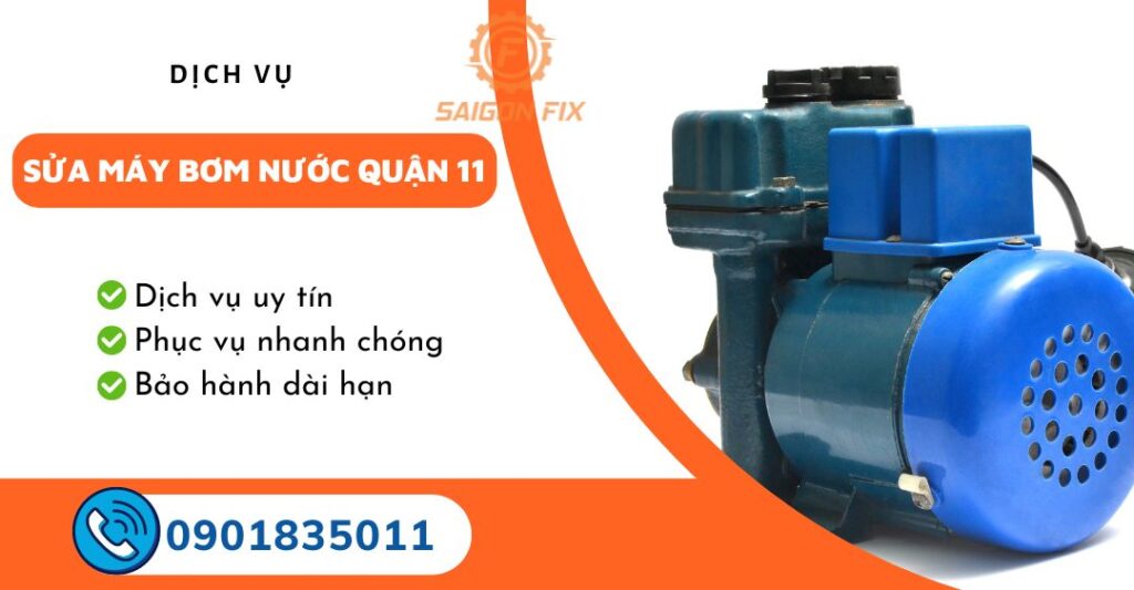 sửa máy bơm nước quận 11