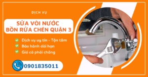 sửa vòi nước bồn rửa chén quận 3
