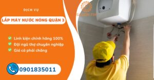 lắp đặt máy nước nóng quận 3