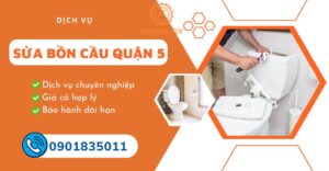 sửa bồn cầu quận 5