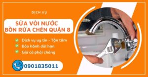 sửa vòi nước bồn rửa chén quận 8
