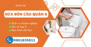 sửa bồn cầu quận 6