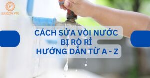 cách sửa vòi nước bị rỉ