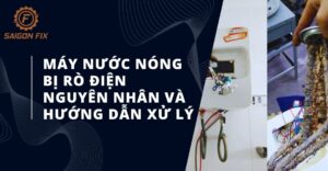 máy nước nóng bị rò điện