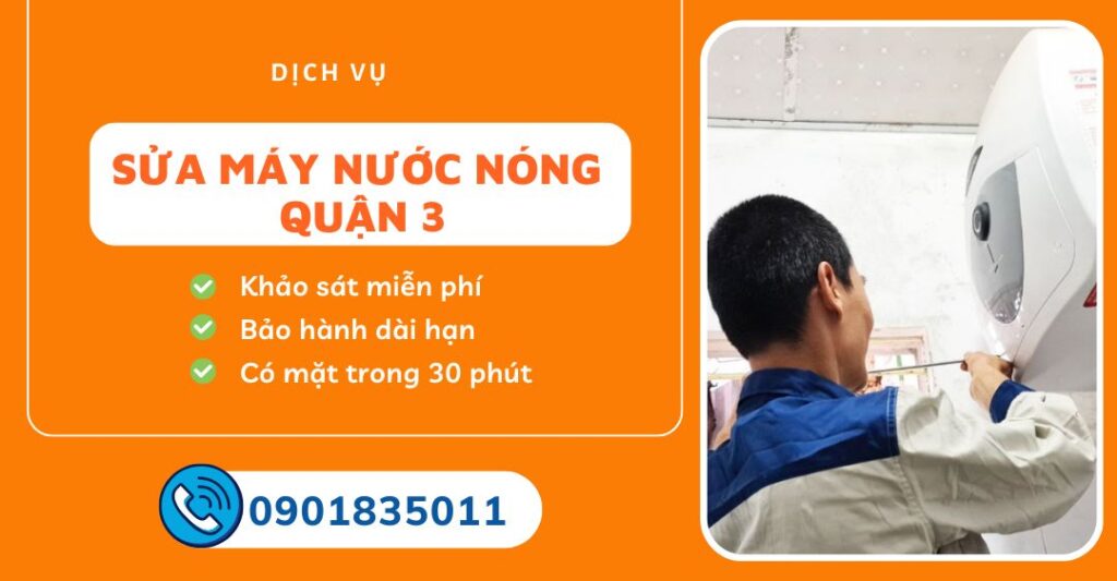 Sửa máy nước nóng quận 3