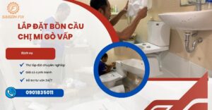 Lắp đặt bồn cầu chị Mi Gò Vấp