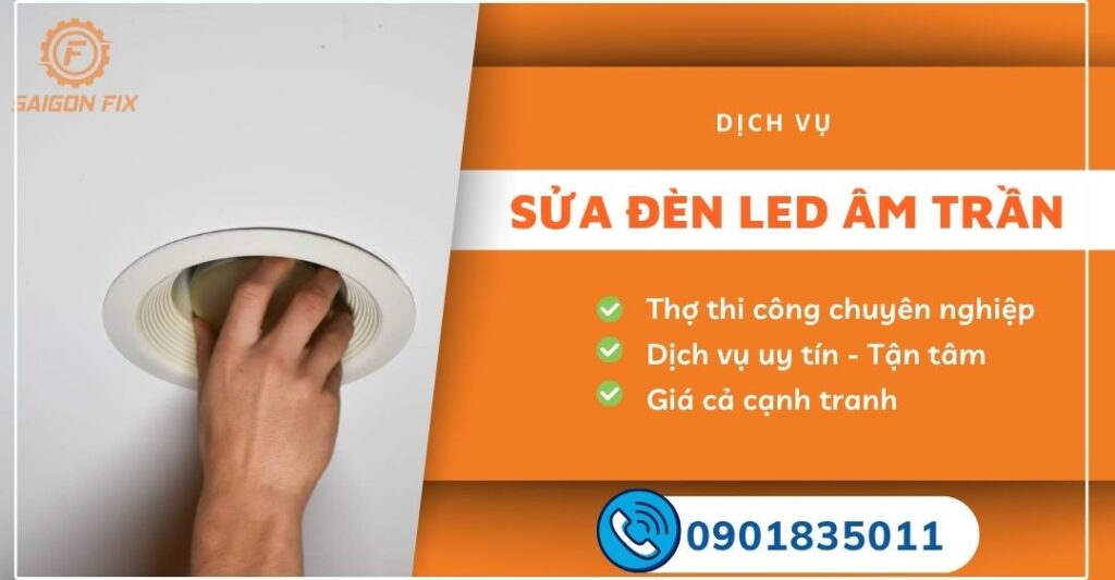 sửa đèn led âm trần