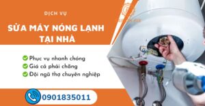 Sửa máy nóng lạnh tại nhà