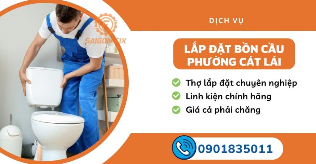 lắp đặt bồn cầu phường Cát Lái