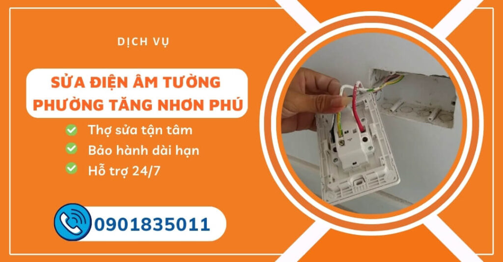 sửa điện âm tường phường Tăng Nhơn Phú