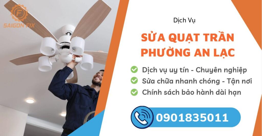 sửa quạt trần phường An Lạc